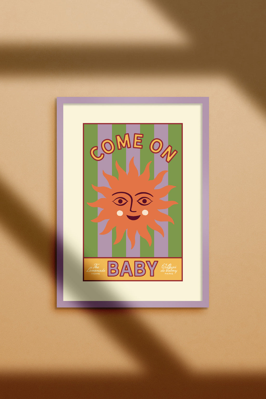 AFFICHE A4 COME ON BABY