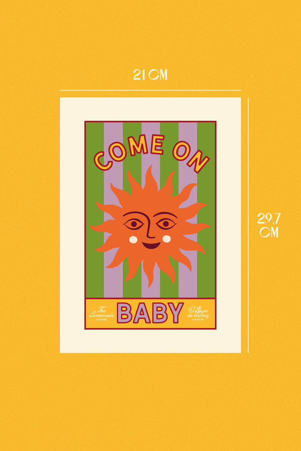 AFFICHE A4 COME ON BABY